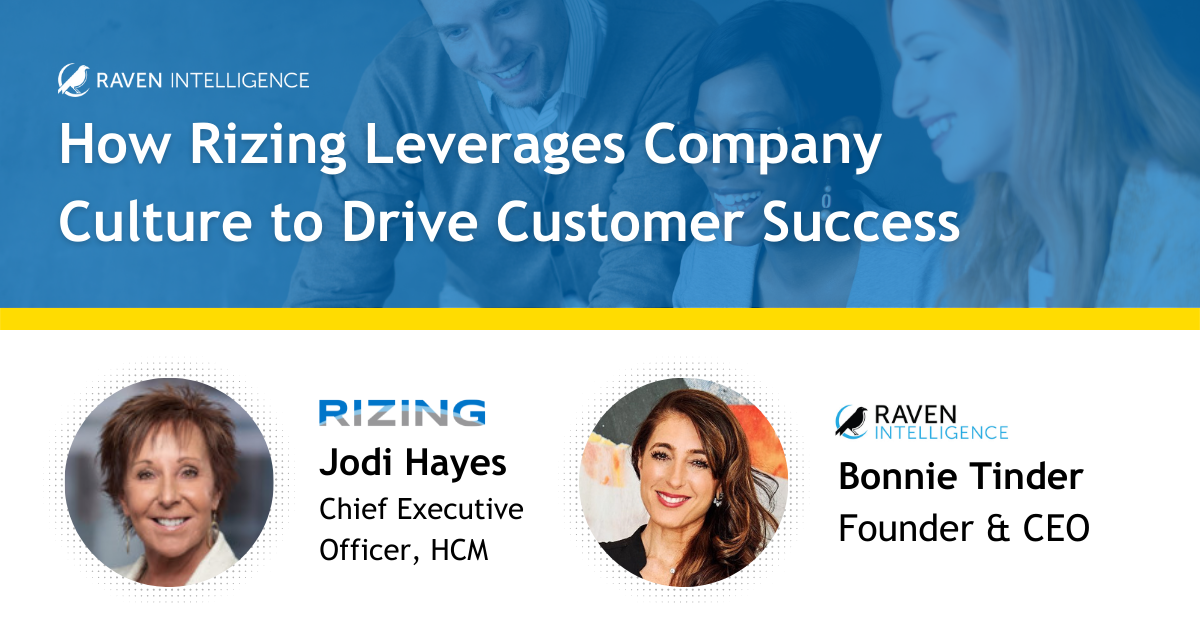 How Rizing Leverages Company Culture to Drive Customer Success