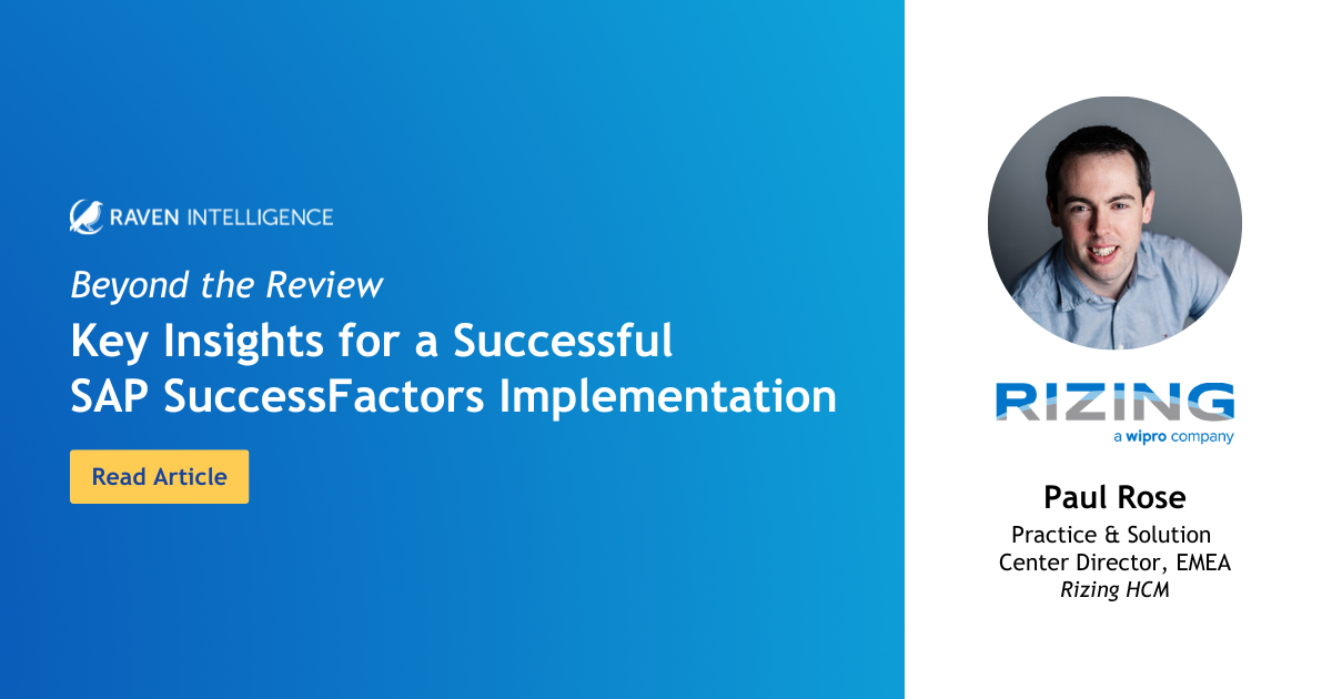 Beyond the Review: Key Insights for a Successful SAP SuccessFactors Implementation